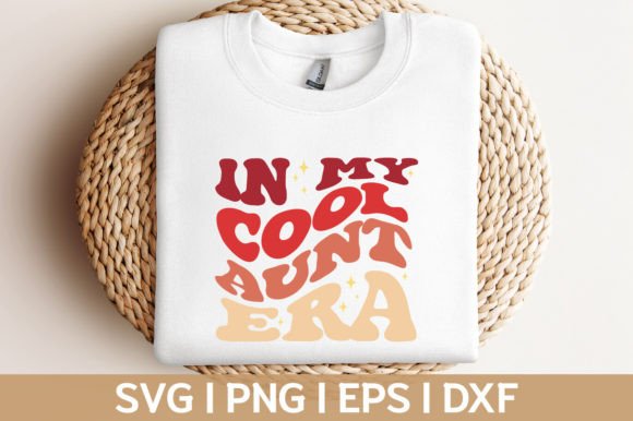 In My Cool Aunt Era Groovy Svg Png: A Designer’s Honest Review