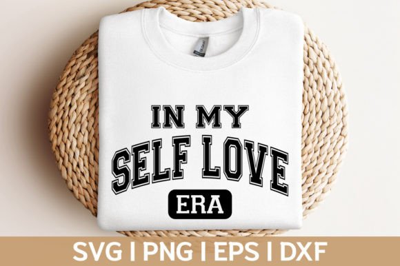 In My Self Love Era Self Care Svg Png Review