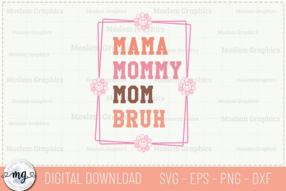 Mama Mommy Mom – Retro Mother's Day SVG Review