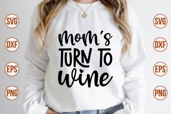 Mom’s Turn to Wine SVG: A Designer’s Real-World Review