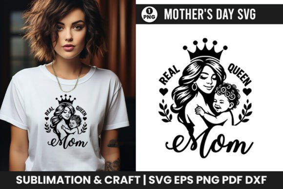 Mother s Day SVG Real Queen Mom: A Designer s Honest Review