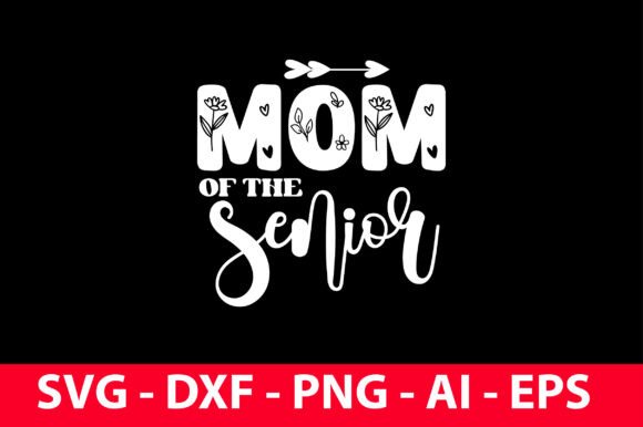 Review: Mom of the Senior SVG for Real Projects