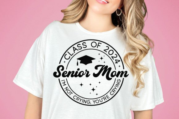 Senior Mom Class of 2024 SVG PNG Mama Review